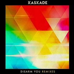 Kaskade - Disarm You (MVCE Progressive Remix) FREE DL.