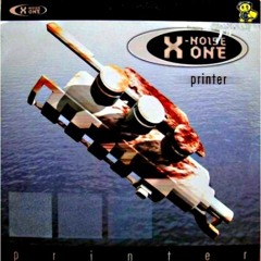 X-Noise One - Printer.mp3
