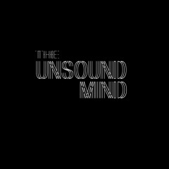 Unsound Mind(part 1 & 2 live)
