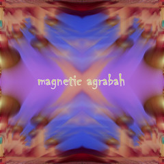 150-160 bpm MAGNETIC AGRABAH