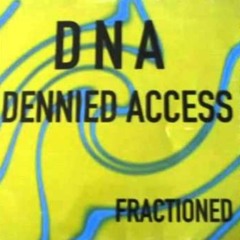 DNA - Denied Access.mp3