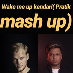Wake Me Up ("Avicii" Tribute Pratik Mash Up) (Click = buy to Download)
