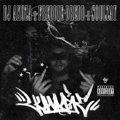 SOULZAY X FREDDIE DREDD X DJ AKOZA - LUNATIC