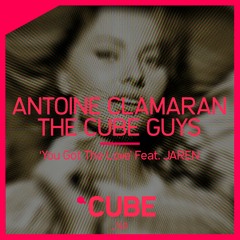 Antoine Clamaran, The Cube Guys feat. Jaren - You got the love