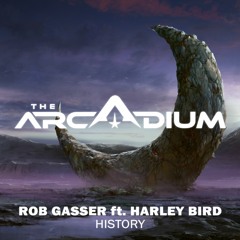 Rob Gasser ft. Harley Bird - History