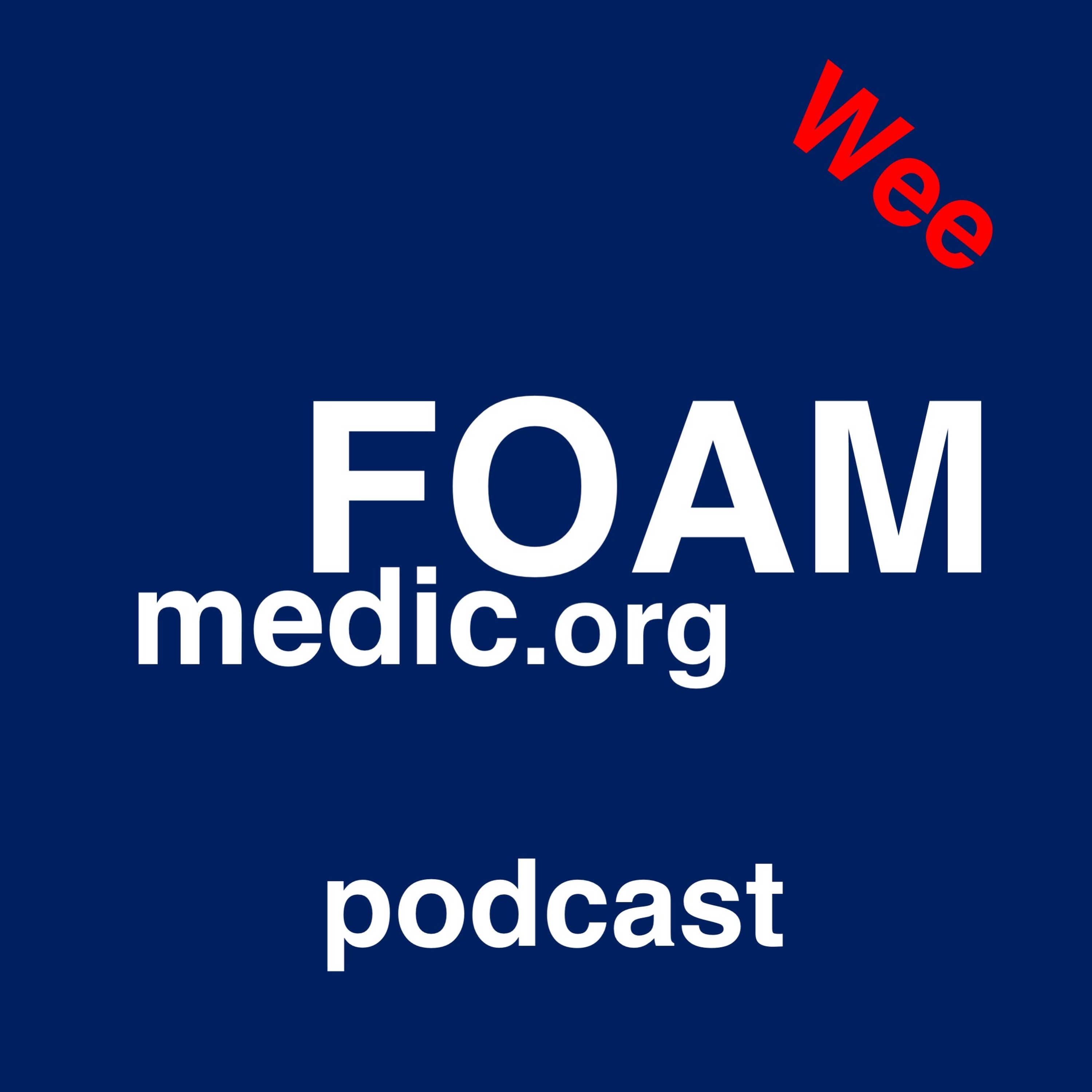 FOAMmedic Podcast