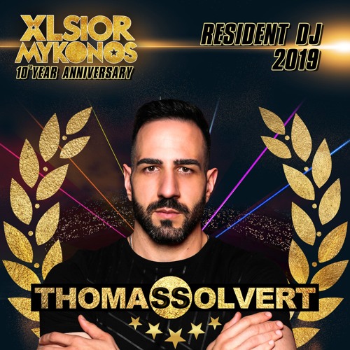 XLSIOR MYKONOS Resident Set 2019 By THOMAS SOLVERT