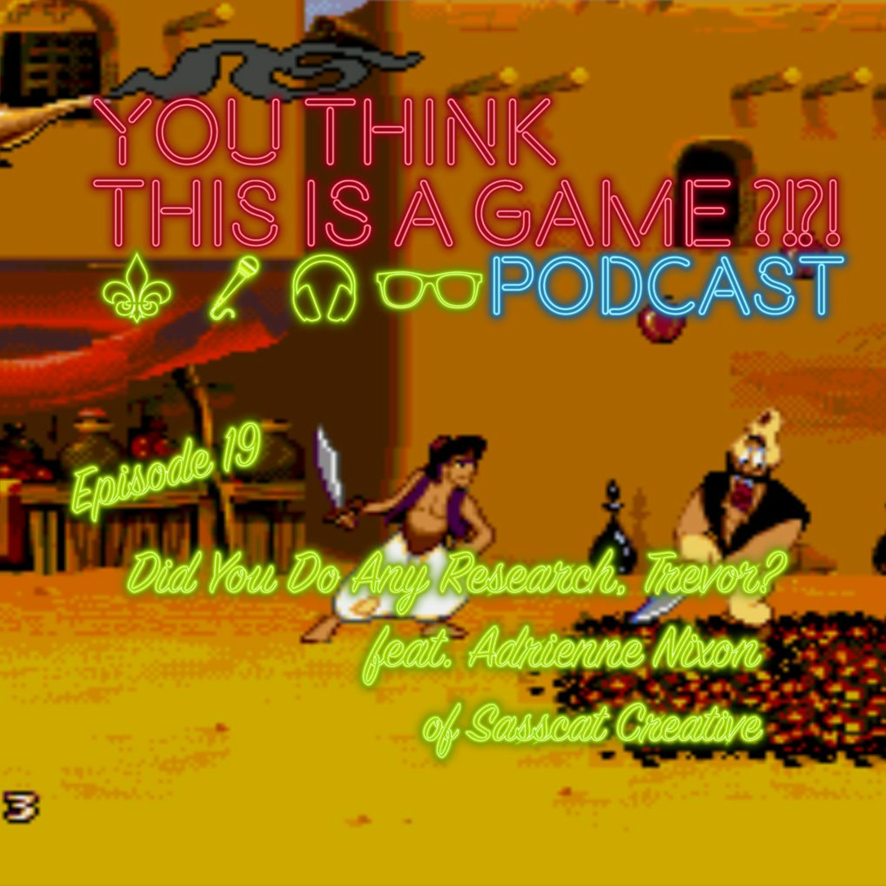 You Think This Is A Game?! Podcast