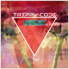 Ezequiel Roman - Blood Pressure (Original Mix)