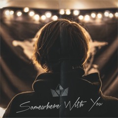 Unisoner - Somewhere With You