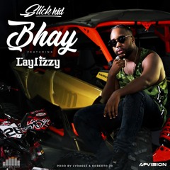 Bhay feat. Laylizzy
