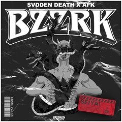 SVDDEN DEATH & AFK - BZZRK (DAABLA REMIX)