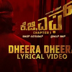 Dheera Dheera Karaoke Songs - KGF Chapter 1