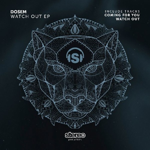 Dosem Coming For You (Original Mix)