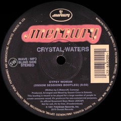 ⬇ Crystal Waters - Gypsy Woman (Ossom Sessions Bootleg)