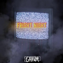 YDG - Fright Night (GAWM Remix)