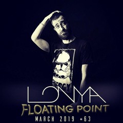 Lonya Floating Point Ep 63 March 2019
