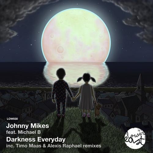 Darkness Everyday feat. Michael B (Original Mix)