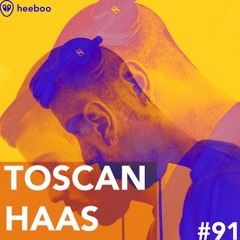 Heeboo 91. | TOSCAN HAAS
