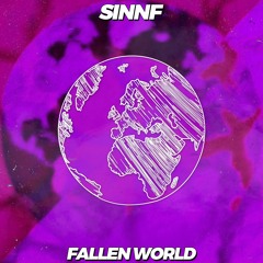 SINNF - Fallen World [Free Download]