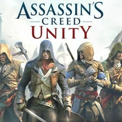 Assassin's Creed Unity UST - Pause Menu Song Theme EXTENDED