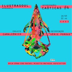Live excerpt from Camaleônico @ Intervenções Caóticas