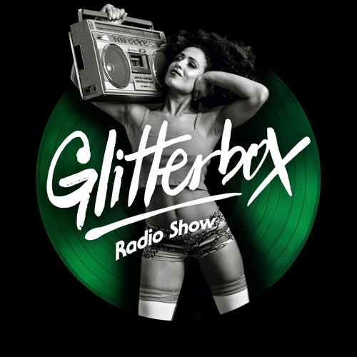 Glitterbox Radio Show 103 presented by Melvo Baptiste