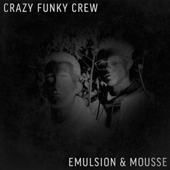 CFC -  Emulsion & Mousse