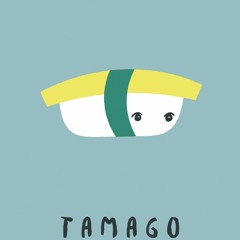 TAMAGO - forests