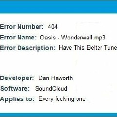 <wonderwall.mp3 is not available>