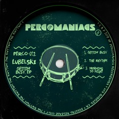 Lubelski - Gettin' Busy (Original Mix)