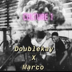 Marco ft DouBleKay - C U L T U R E 1