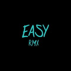 Easy Rmx