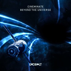 Cineminate - Beyond The Universe