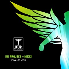 KB Project Feat Nikki - I Want You To Know