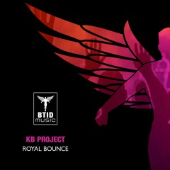 KB Project - Royal Bounce