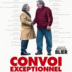 Chronique - Convoi Exceptionnel