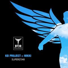 KB Project Feat Nikki - Superstar