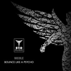 Nicole - Bounce like a Psycho (KB Project Club Mix)