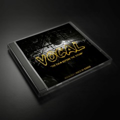 VOCAL 003 - Mixed by Kiddo