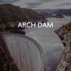 C.O.F. - Arch Dam