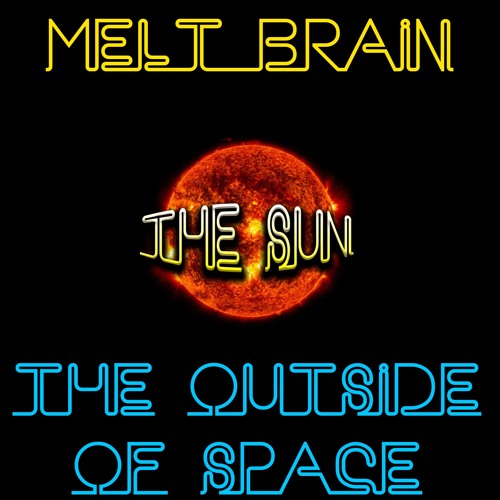 Sun (The Outside Of Space Remix)