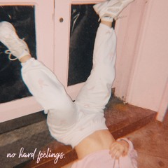no hard feelings [demo]
