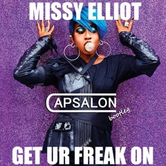 Missy Elliot - Get Ur Freak On (Capsalon Bootleg)