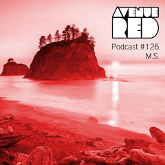 Avenue Red Podcast #126 - M.S.