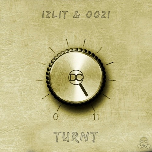 Izlit & OOZI - Turnt