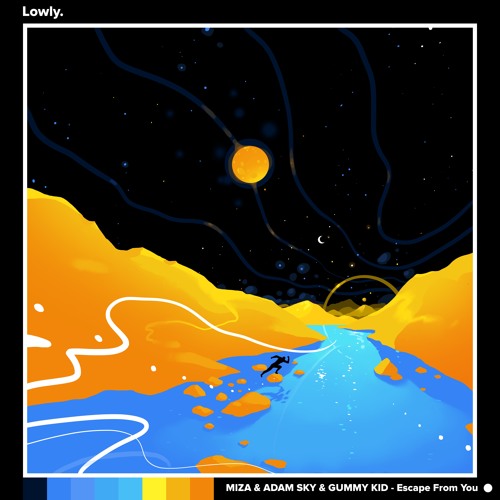 Miza & Adam Sky & Gummy Kid - Escape From You