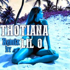 Thotiana Remix(lil o × isthatBIGBABY prod.)