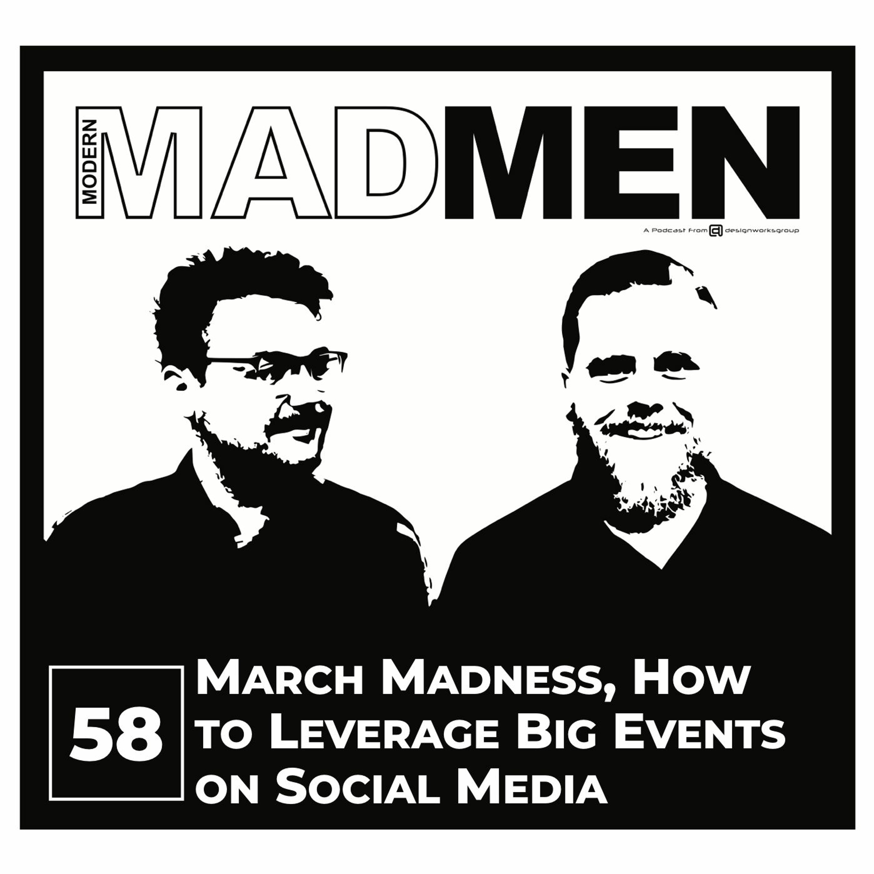 MMM 58: March Madness, How to Leverage Big Events on Social Media episode artwork