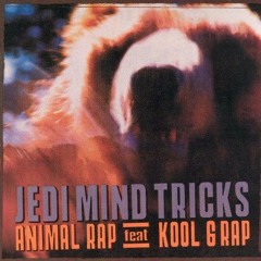 JEDI MIND TRICKS X ANIMAL RAP RMX
